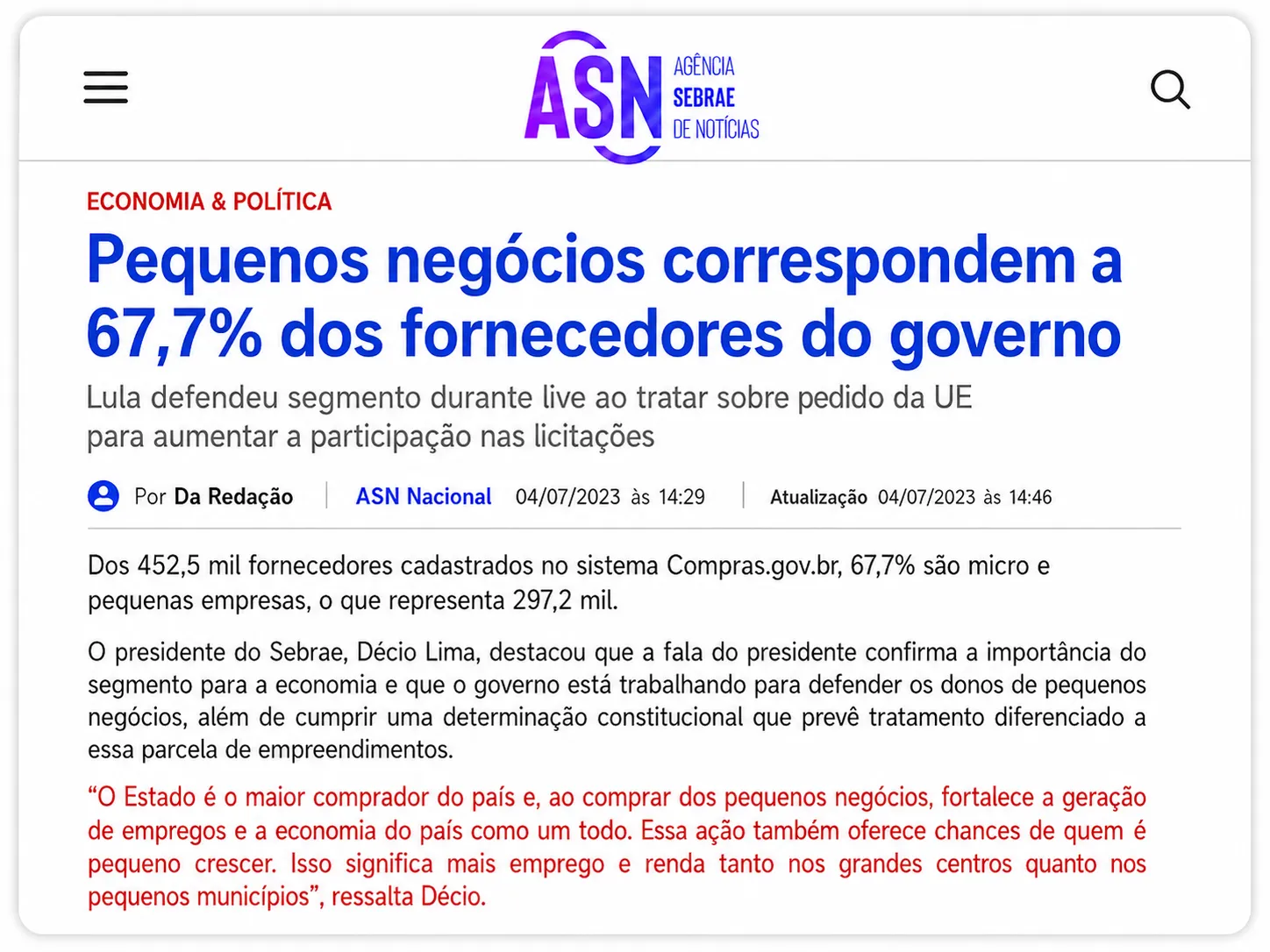 Manchete da Agência Sebrae: Pequenos negócios correspondem a 67,7% dos fornecedores do governo